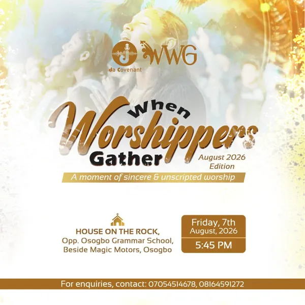 When Worshippers Gather (WWG)